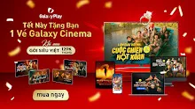 Galaxy Play Năm Mới Tết Đến 2026: Kho Phim Tết Khủng - Mua Gói Siêu Việt 129K Tặng Vé Galaxy Cinema