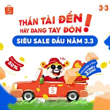 Shopee 3.3 Siêu Sale Đầu Năm 2026: Deal Chính Hãng Giảm 50% – Voucher Xtra 3 Triệu – Freeship 0Đ