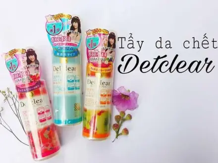 [Test Thử] Trải nghiệm tẩy da chết Detclear – sản phẩm được hội chị em yêu thích