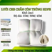 Lưới chắn côn trùng Khổ 2m1 Trắng 28 Mesh - Lưới chống muỗi chuồng trại, che rau, bảo vệ cây trồng