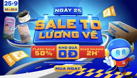 Tiki 25.9 Sale To Lương Về – Flash Sale Giảm Đến 50%