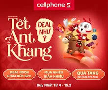 CellphoneS Tết An Khang 2026: Giảm Đến 50% - Mua Nhiều Giảm Nhiều - Quà Tặng Từ 2 Triệu